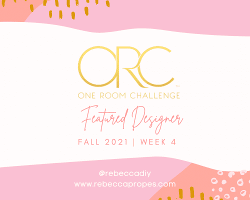 One Room Challenge Week 4