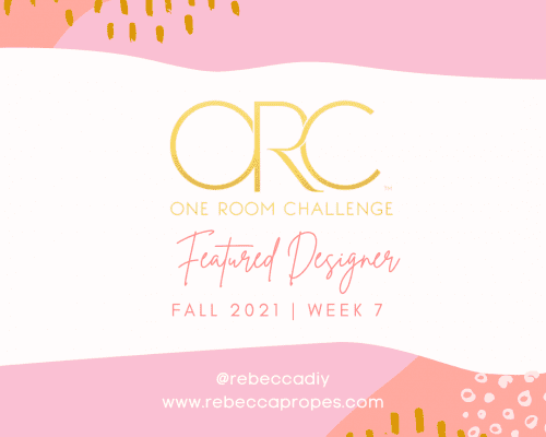 One Room Challenge Week 7